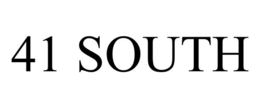 41 SOUTH trademark
