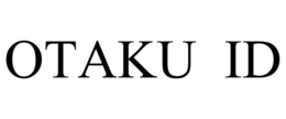 OTAKU ID trademark
