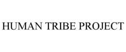 HUMAN TRIBE PROJECT trademark