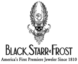 1810 BLACK, STARR & FROST AMERICA'S FIRST PREMIERE JEWELER SINCE 1810 trademark
