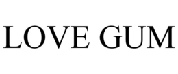 LOVE GUM trademark
