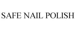 SAFE NAIL POLISH trademark