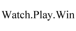 WATCH.PLAY.WIN trademark