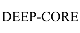 DEEP-CORE trademark