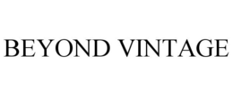 BEYOND VINTAGE trademark