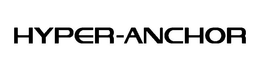 HYPER-ANCHOR trademark