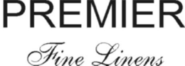 PREMIER FINE LINENS trademark