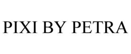 PIXI BY PETRA trademark