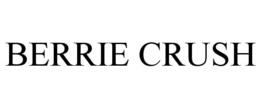 BERRIE CRUSH trademark