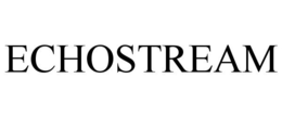 ECHOSTREAM trademark