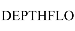 DEPTHFLO trademark