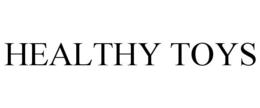HEALTHY TOYS trademark