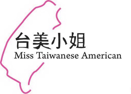 MISS TAIWANESE AMERICAN trademark
