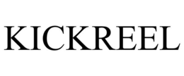 KICKREEL trademark