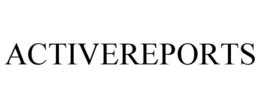 ACTIVEREPORTS trademark