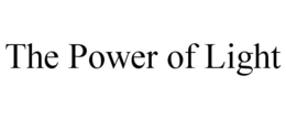 THE POWER OF LIGHT trademark