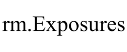 RM.EXPOSURES trademark