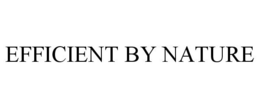 EFFICIENT BY NATURE trademark