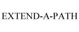 EXTEND-A-PATH trademark