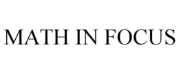 MATH IN FOCUS trademark