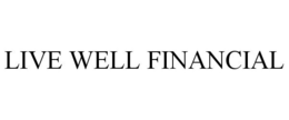 LIVE WELL FINANCIAL trademark