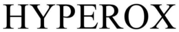 HYPER-OX trademark