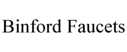 BINFORD FAUCETS trademark