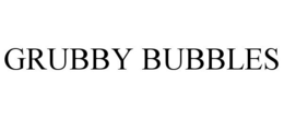 GRUBBY BUBBLES trademark