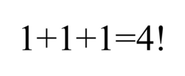 1+1+1=4! trademark