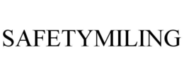 SAFETYMILING trademark