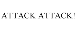 ATTACK ATTACK! trademark