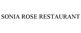 SONIA ROSE RESTAURANT trademark
