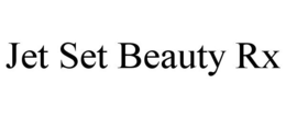 JET SET BEAUTY RX trademark