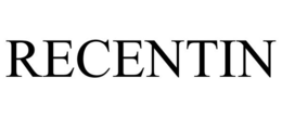 RECENTIN trademark