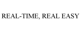 REAL-TIME, REAL EASY trademark