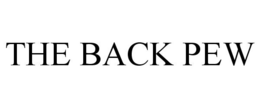 THE BACK PEW trademark