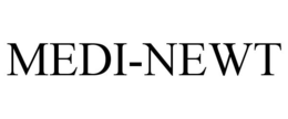 MEDI-NEWT trademark