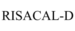 RISACAL-D trademark