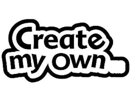 CREATE MY OWN trademark