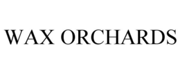 WAX ORCHARDS trademark