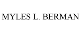MYLES L. BERMAN trademark