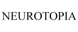 NEUROTOPIA trademark