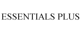 ESSENTIALS PLUS trademark