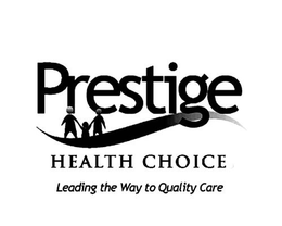 PRESTIGE HEALTH CHOICE LEADING THE WAY TO QUALITY CARE trademark