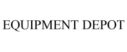 EQUIPMENT DEPOT trademark