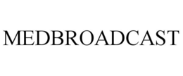 MEDBROADCAST trademark