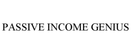 PASSIVE INCOME GENIUS trademark