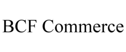 BCF COMMERCE trademark