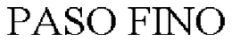 PASO FINO trademark