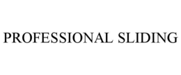 PROFESSIONAL SLIDING trademark